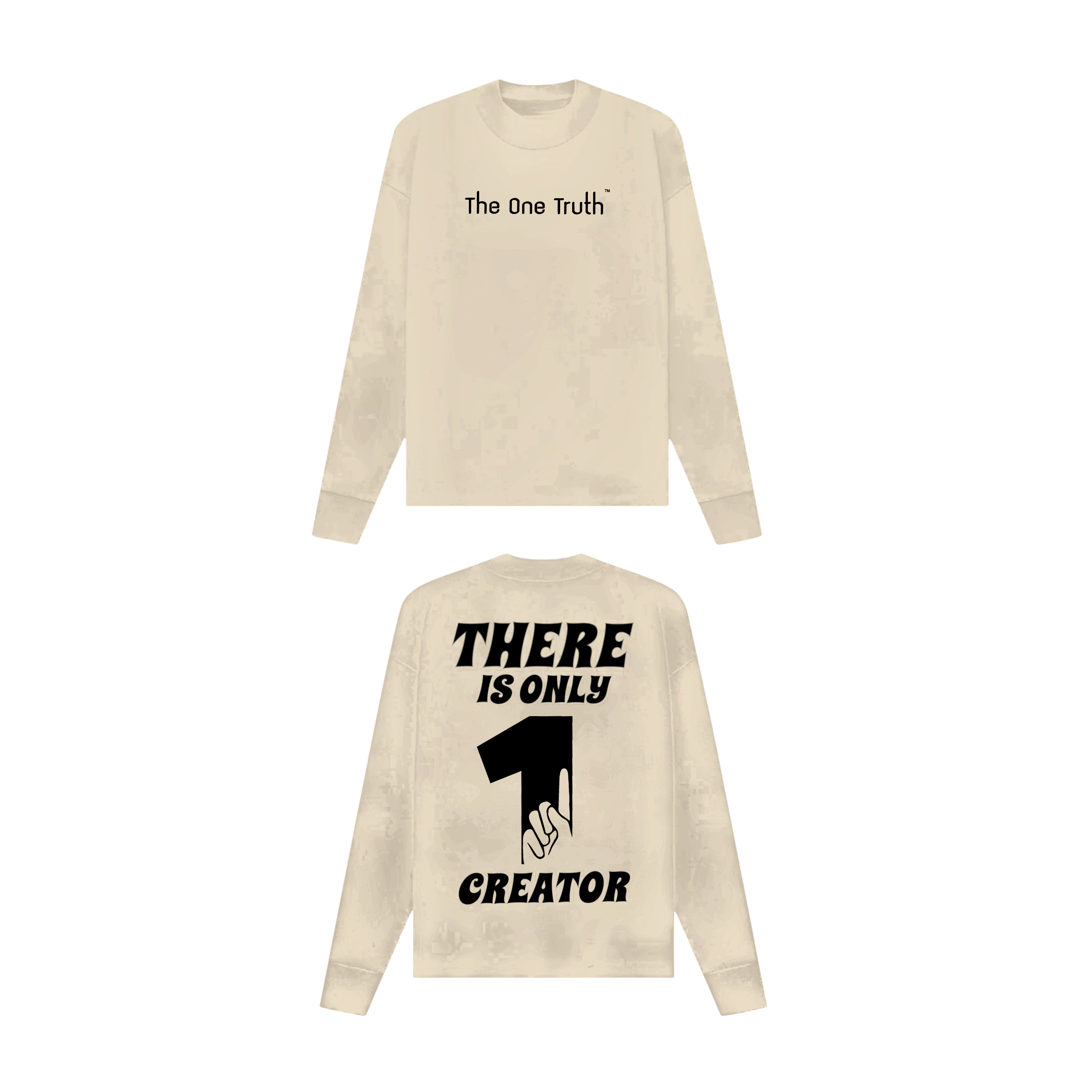 The One Truth - There Is Only One Creator Long Sleeve