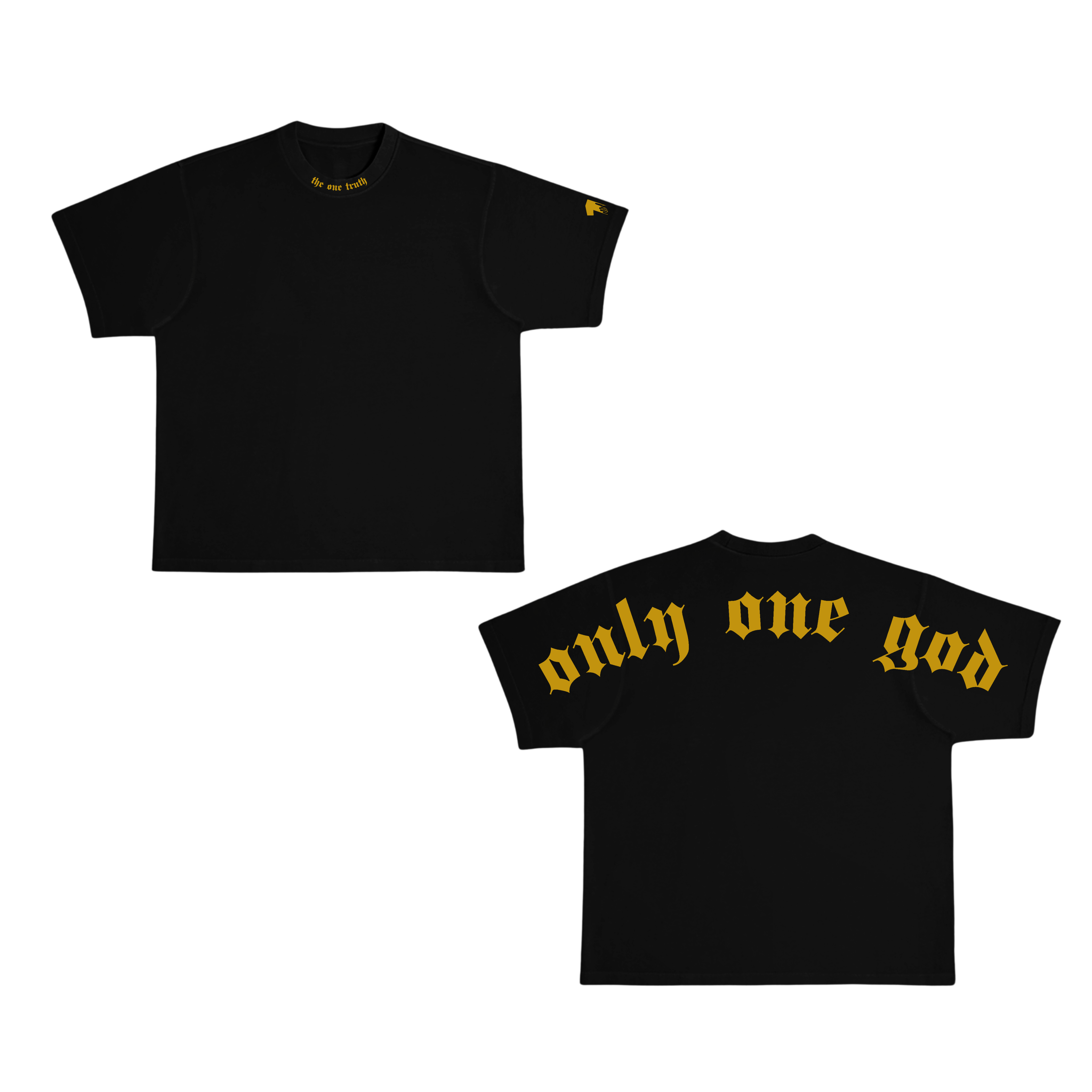 Only One God - Exclusive T-Shirt